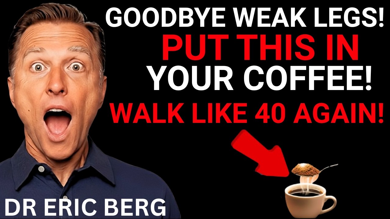 Dr. Eric Berg’s Muscle‑Building Coffee Trick for Adults 60+