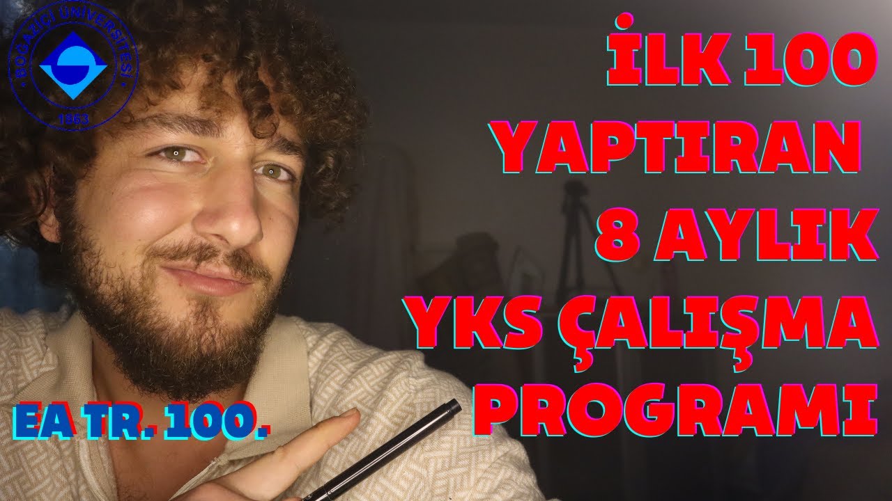 YKS'de DERECE YAPTIRAN 8 AYLIK ÇALIŞMA PROGRAMI / Eren P EA. TR. 100.