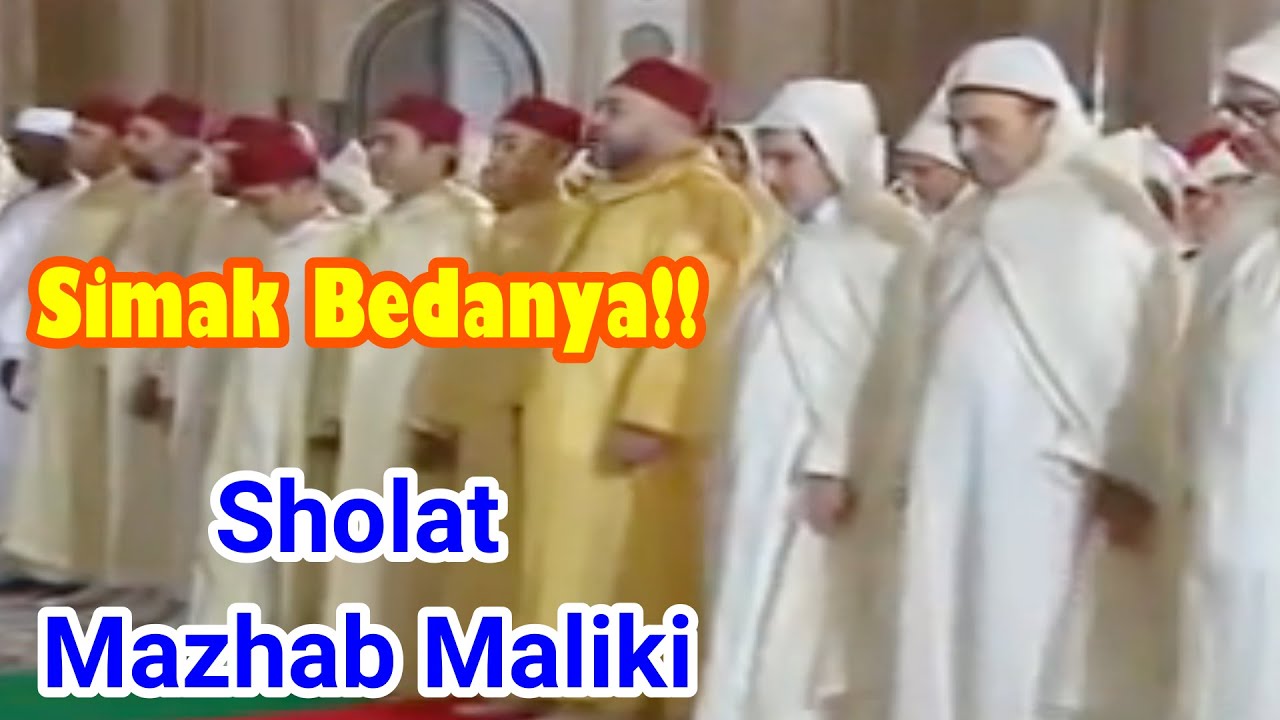 MERDU BANGET!! BEGINI BACAAN SHALAT MAZHAB MALIKI DAN CARA BERSEDEKAP!!