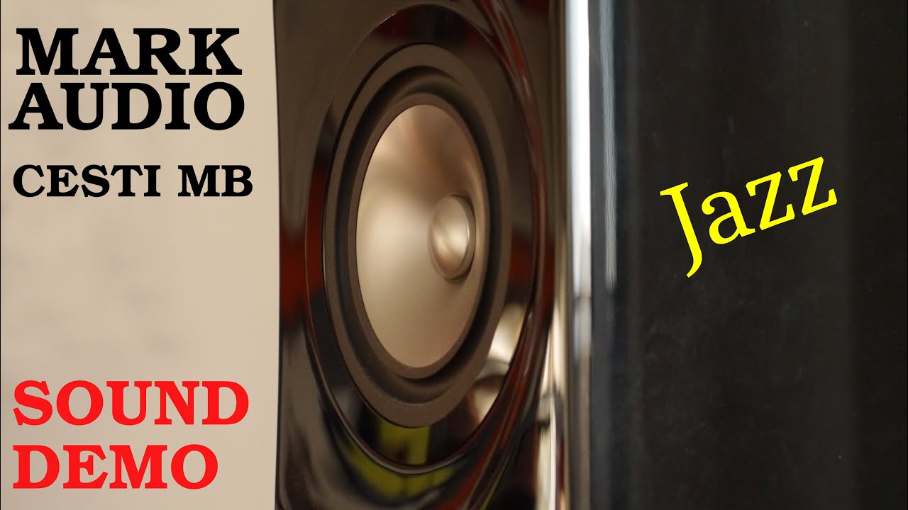 MARK-AUDIO SOTA Cesti MB / Speaker Test JAZZ / 🎧  [binaural]