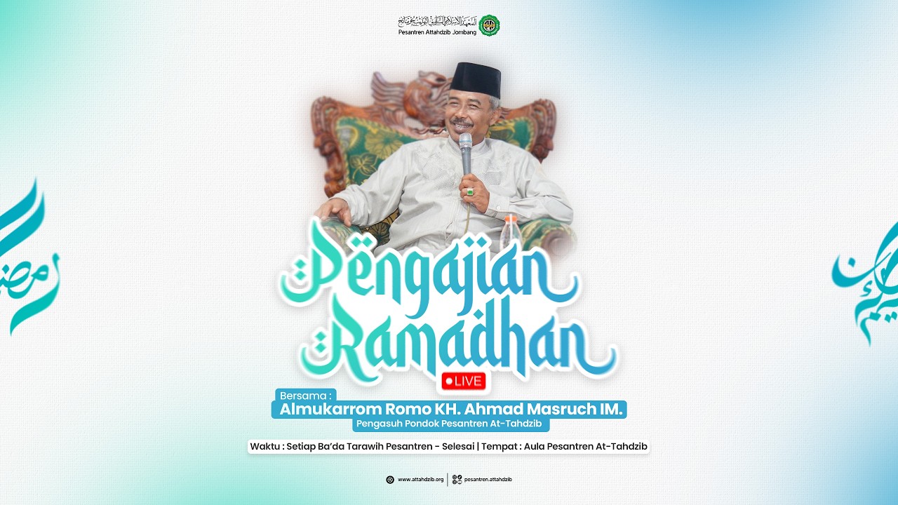 🔴 LIVE | PENGAJIAN RAMADHAN (1447 H) PESANTREN ATTAHDZIB HARI KE-12