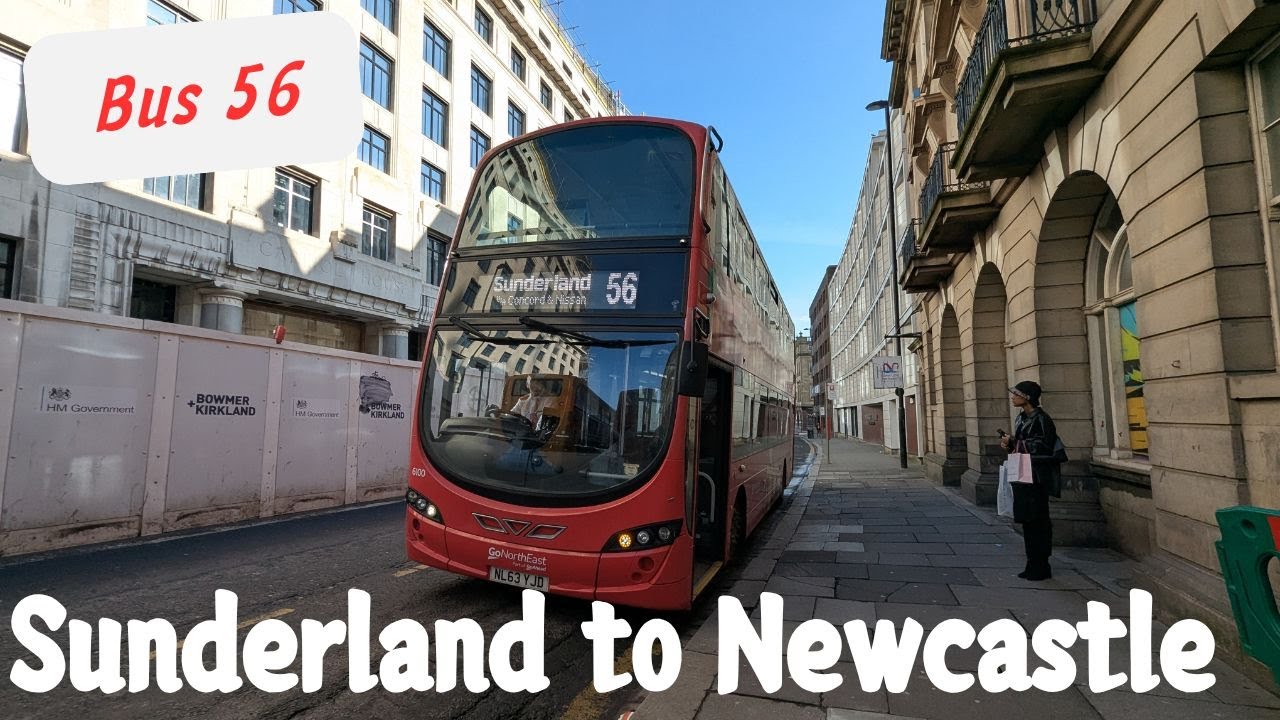 Cityrider North East | Bus 56 Sunderland to Newcastle | March 2025
