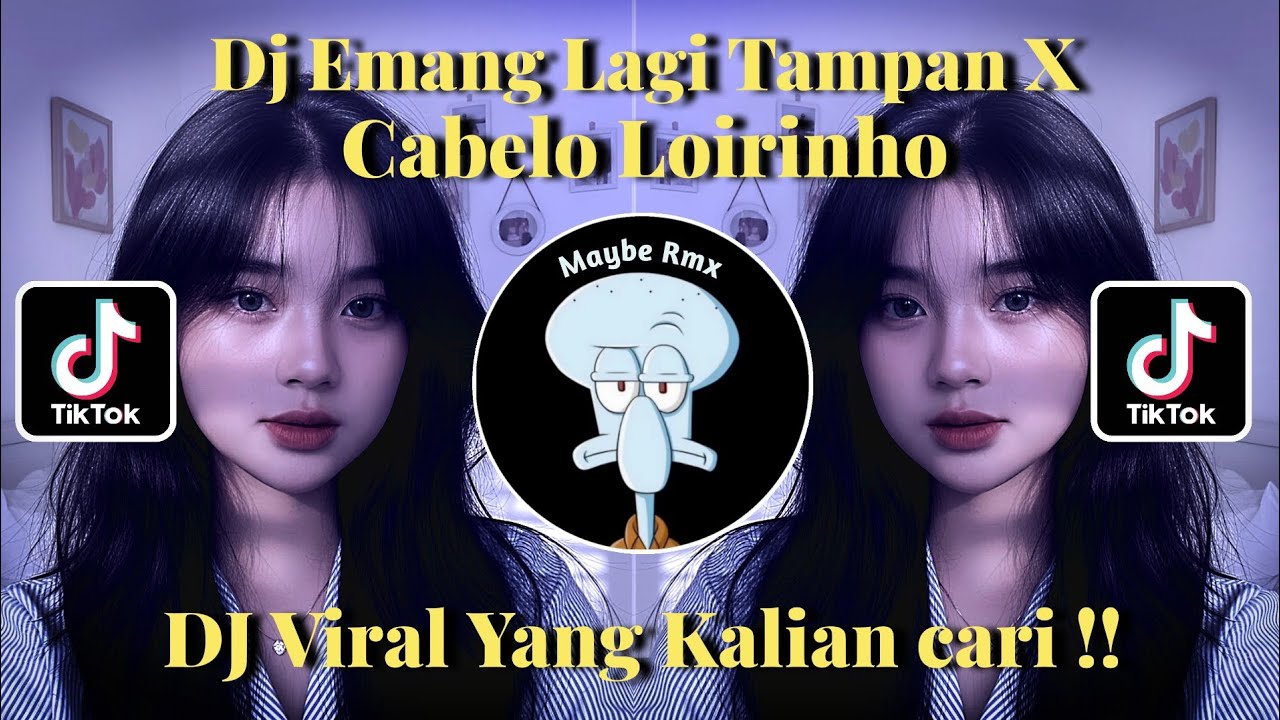 DJ EMANG LAGI TAMPAN X CABELO LOIRINHO || KENDANG FUNKOT VIRAL TIKTOK TERBARU 2026 !!! 