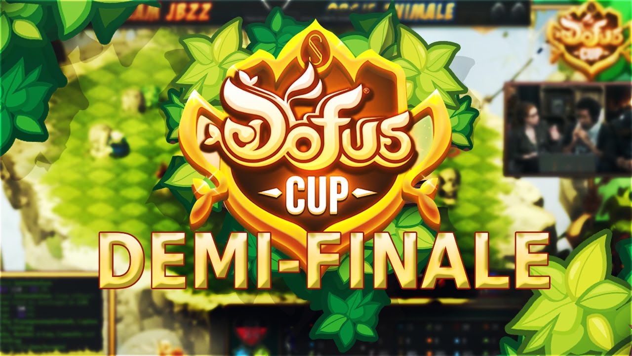 Dofus Cup Demi-Finale : Team JBZZ vs Orgie Animale
