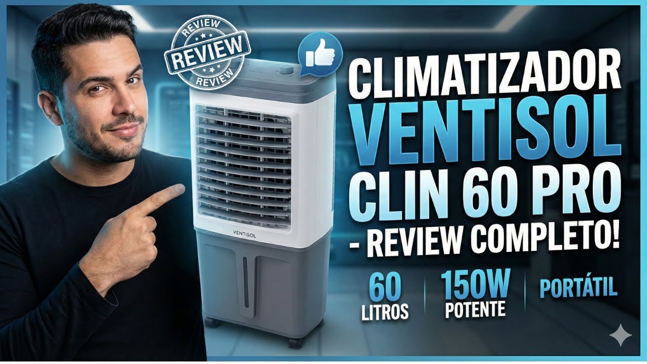 Climatizador Ventisol Clin 60 Pro Vale a Pena em 2026 ? 💨 Teste Real + Consumo, Potência e Economia!