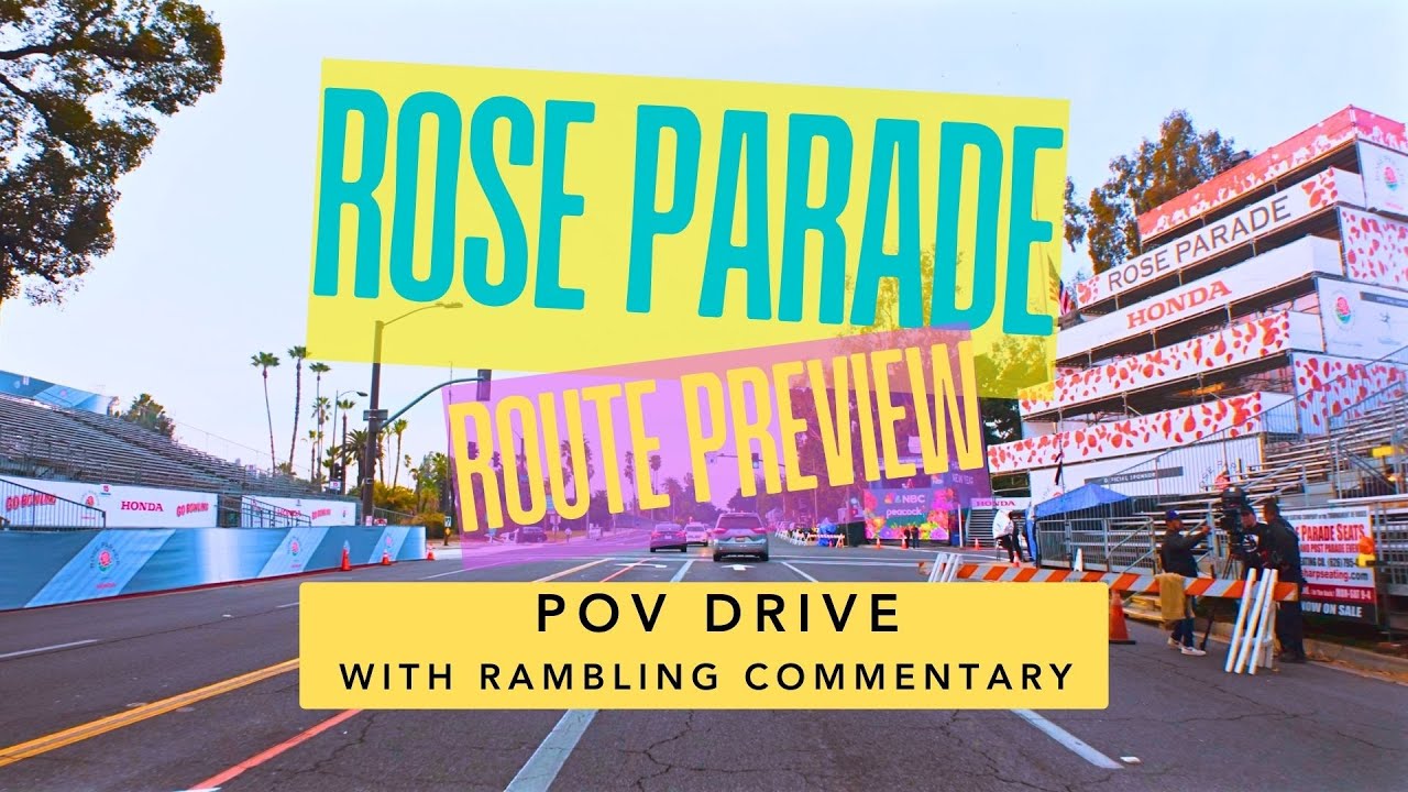 Pasadena Rose Parade Route Preview POV Drive with Commentary