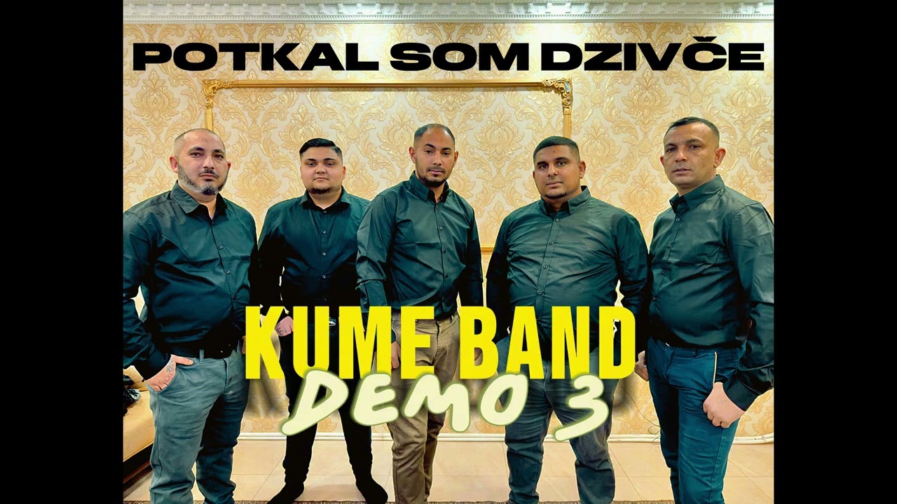 Kume Band 3 - Potkal Som Dzivče 2026