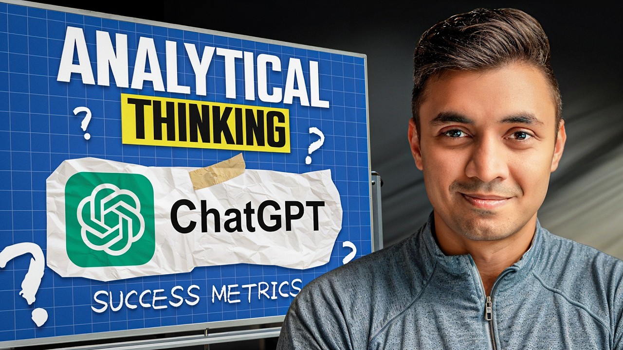Product Execution / Analytical Thinking Framework - ChatGPT Success Metrics