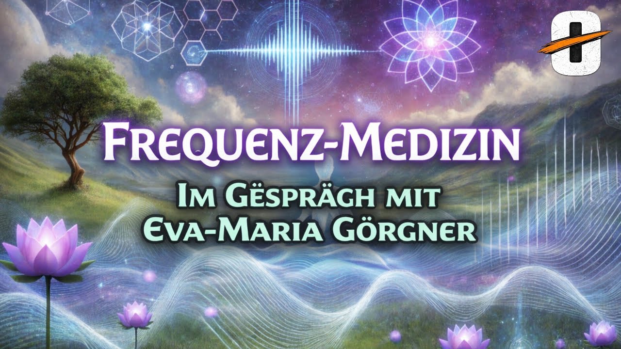 Frequenz- Medizin | im Gespr&auml;ch mit Eva- Maria G&ouml;rgner @evagorgner8857