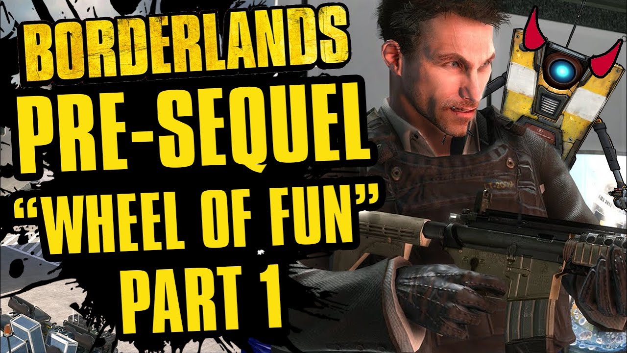 No Russian | Borderlands Pre Sequel Wheel of Fun | Part 1