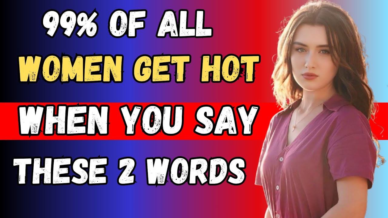 Say These 2 Words to Instantly Attract Any Woman | Female Psychology