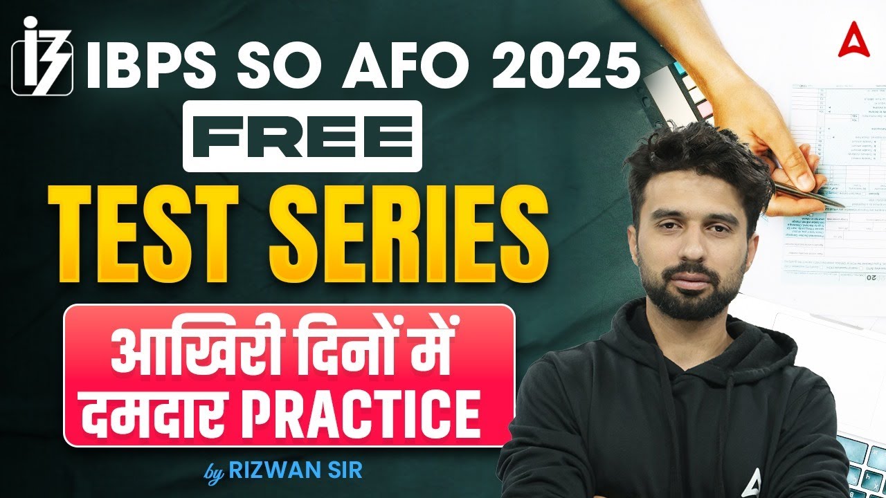 IBPS SO AFO 2025 | Free Test Series for AFO Prelims 2025 | Last Days Practice by Rizwan Sir
