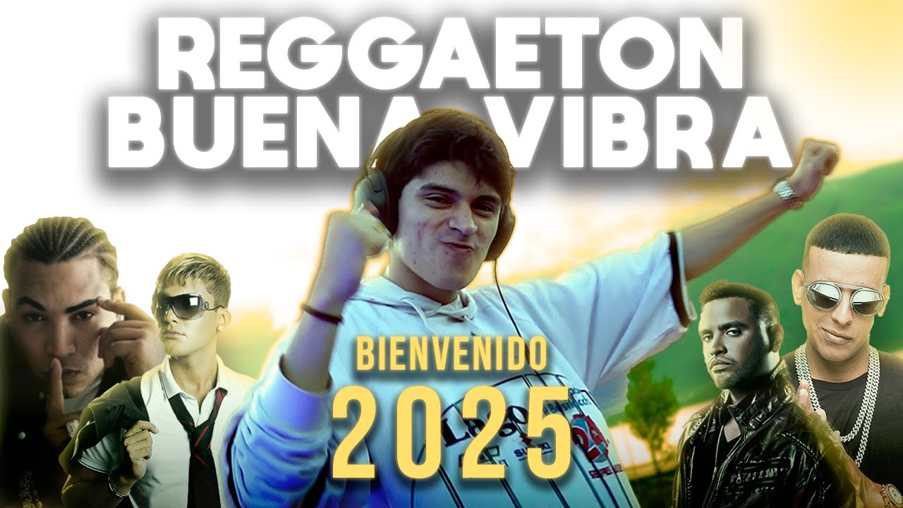 Reggaeton Buena Vibra para Cantar MEGAMIX (a&ntilde;os 2010, 2015, 2018) - Dj Lucas Herrera | Intro 2025