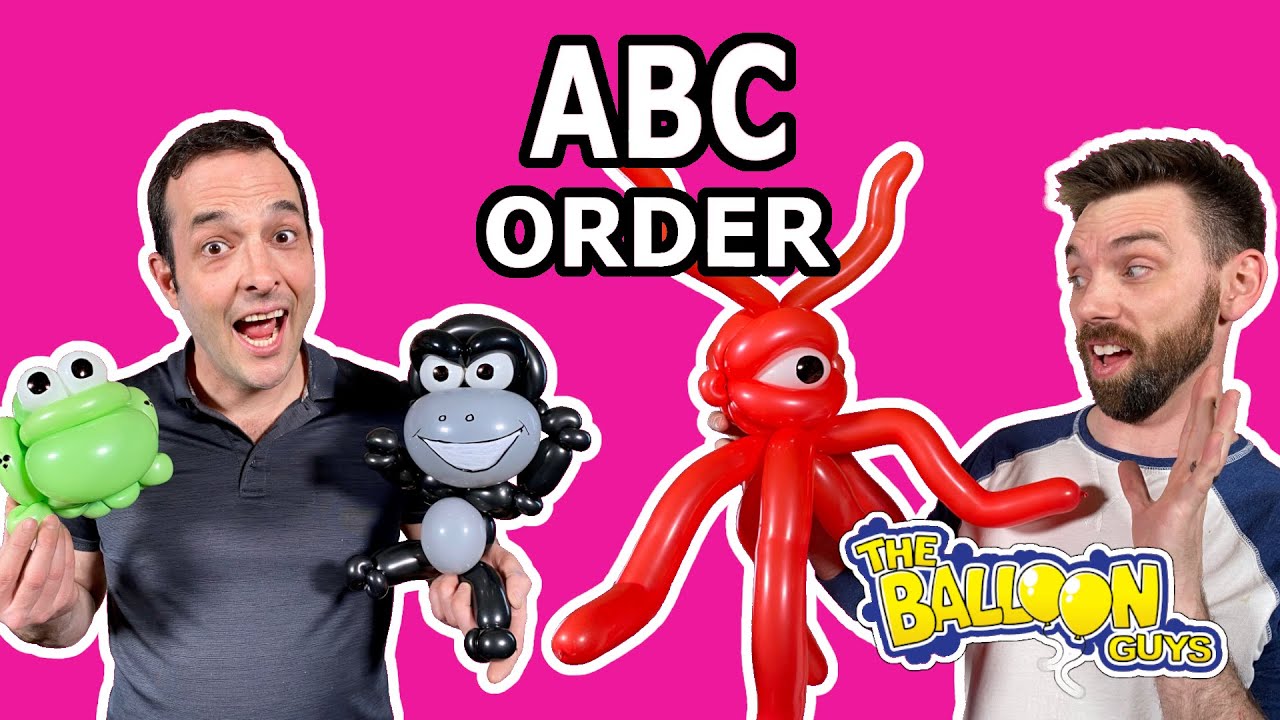 Learning Proper Alphabetical (ABC) Order | The Balloon Guys
