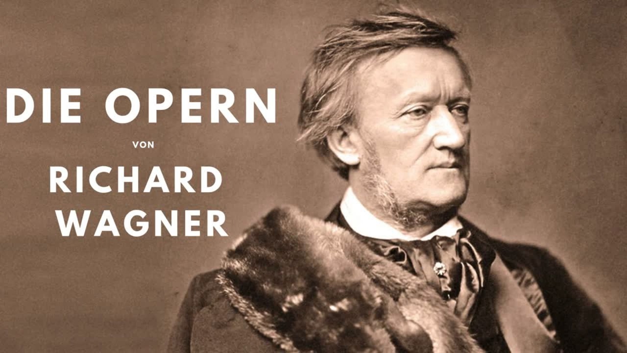 Die Opern von Richard Wagner - Eine Einführung mit Musik-Ausschnitten und Kommentaren (Doku)