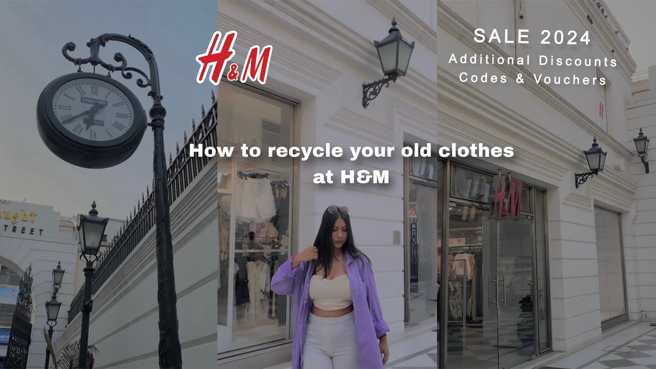 H&M Sale 2024 | Recycling Old Clothes at H&M Detailed Review & Conditions | yayysonali