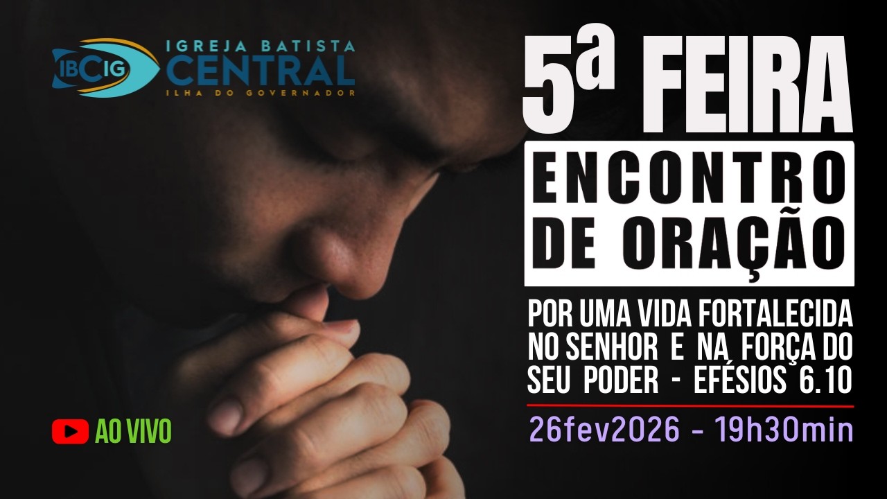 CULTO DE ORAÇÃO || 26fev2026 || 19h30min
