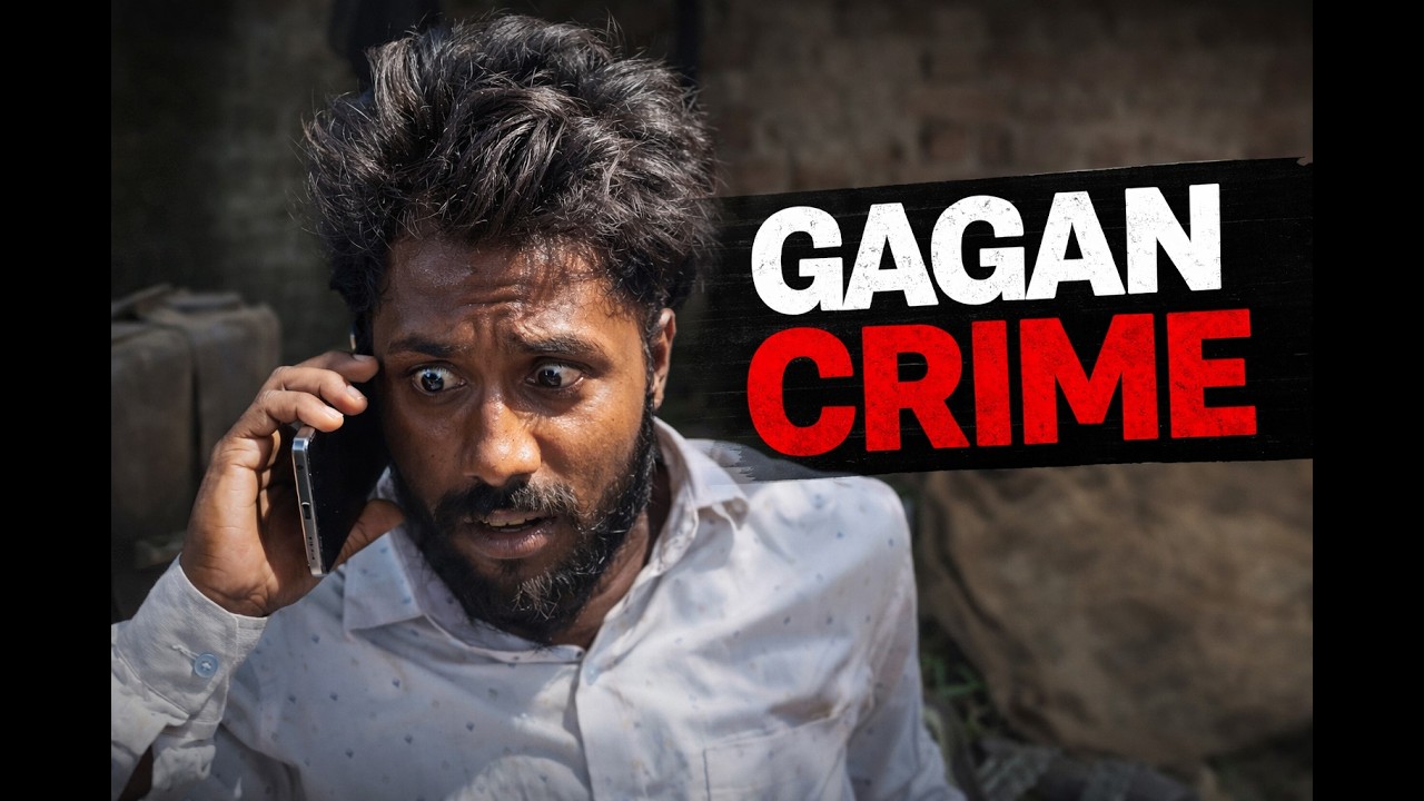 The Gagan crime   _-_ Up studio team