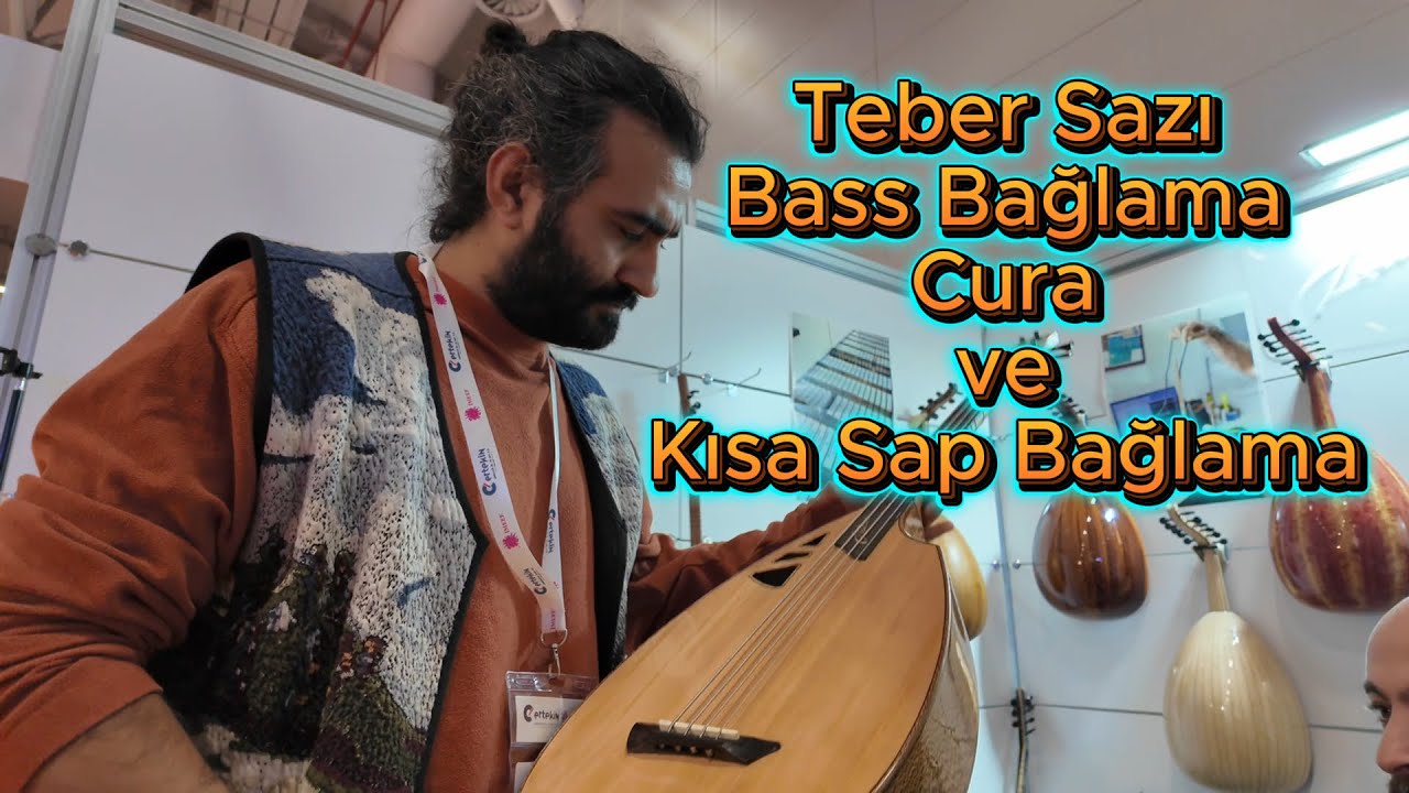Teber Sazı, Bass bağlama, Cura ve Kısa Sap Bağlama ( Luteart  Canlı Deneyim) IMEEF 2025