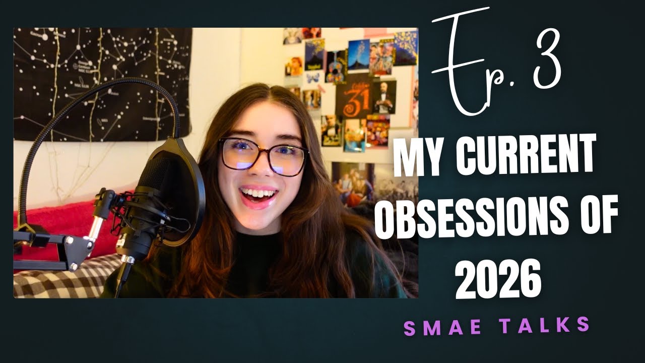 E3: My Current Obsessions of 2026