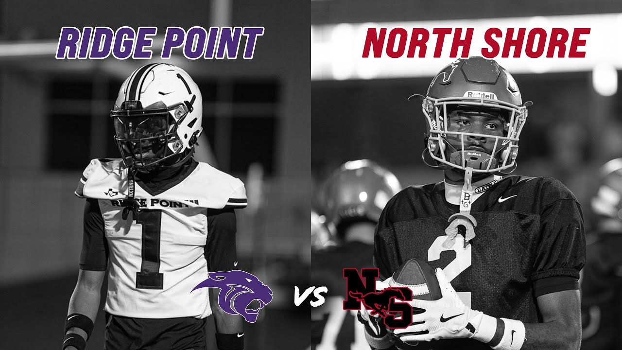 #15 North Shore vs #3 Fort Bend Ridge Point 6A D1 AREA ROUND HOUSTON POWERHOUSE MATCH-UP #txhsfb