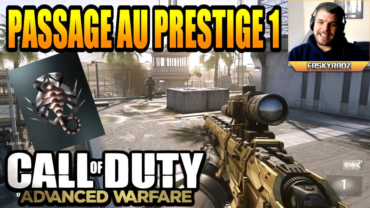Advanced Warfare : Passage au prestige 1 en live