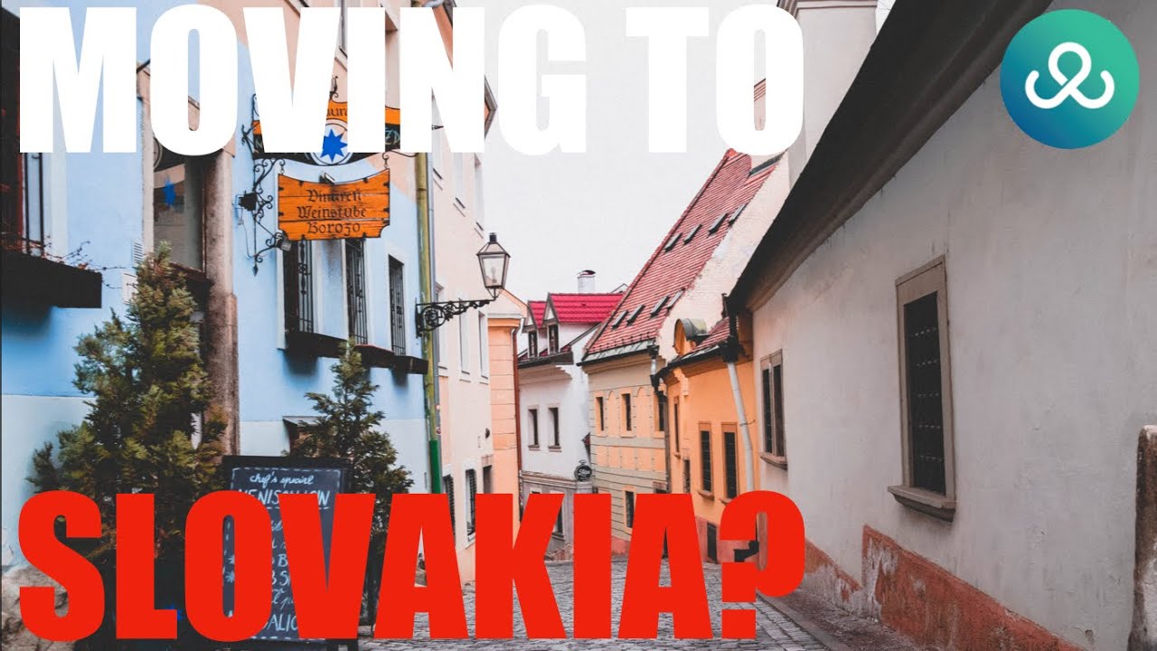 Moving to Slovakia: Your Guide to Slovakian Life | Climate | Work & Pay | Cost of Living | 2025