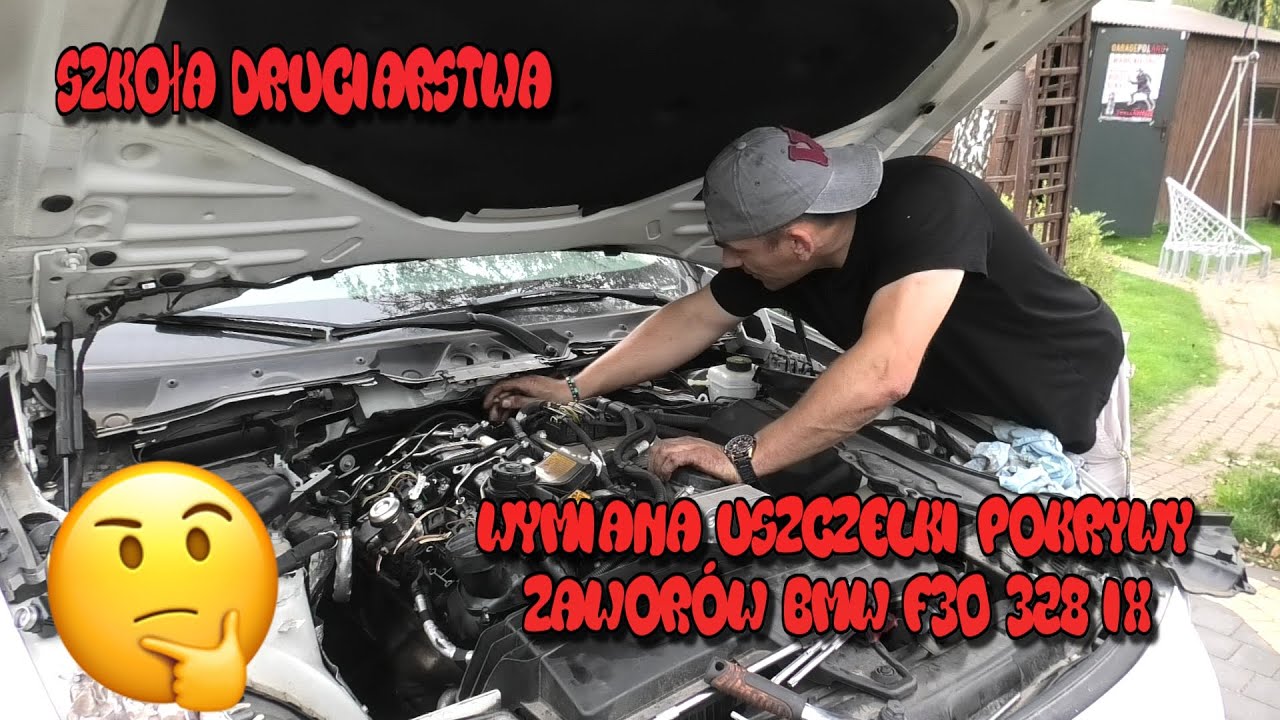 Szkoła Druciarstwa Wymiana Uszczelki Pokrywy Zaworów Bmw F30 328 iX Wycieki :(
