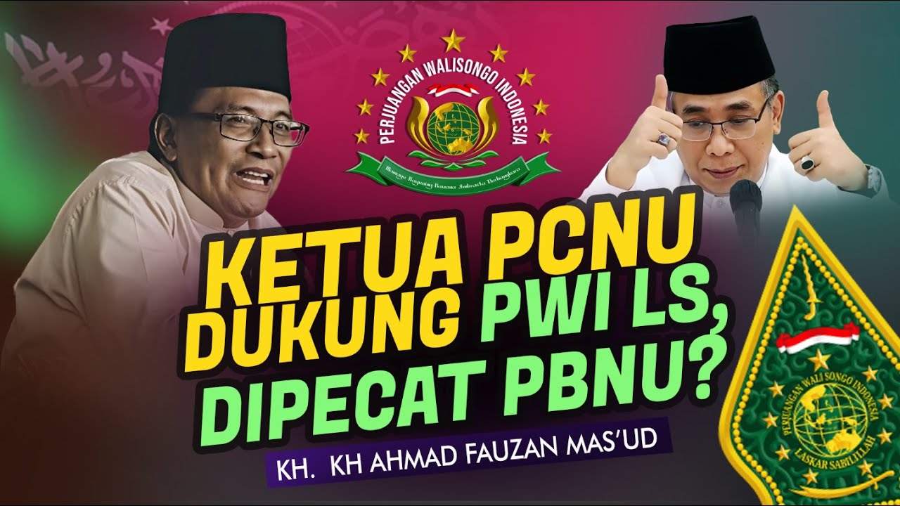 Ketua PCNU dukung PWI LS, akan dipecat PBNU?