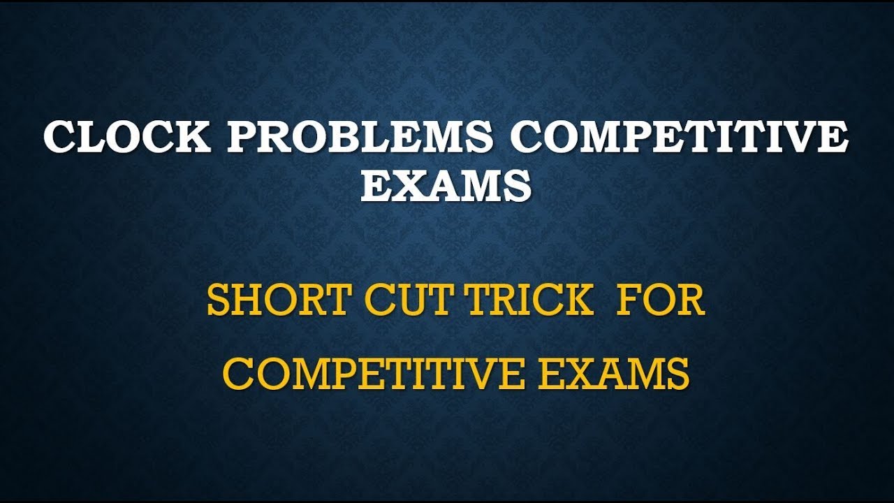 CLOCK PROBLEMS COMPETITIVE EXAMS ACET,CAT,XAT ,GMAT ,DSE LOGICAL REASONING PART  GMAT