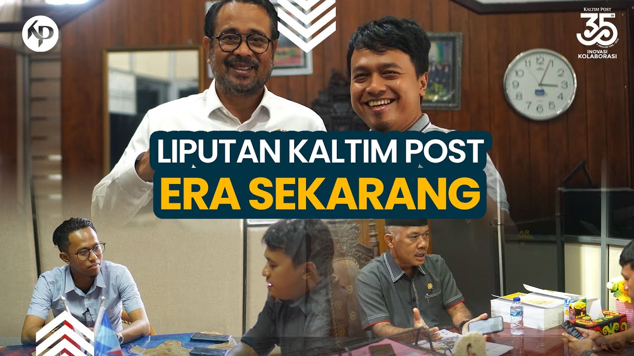 Liputan Kaltim Post era sekarang