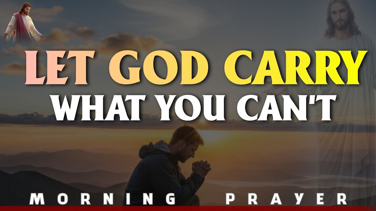 God Will Give You The Strength You Need | Pray This Every Morning Before You Start The Day