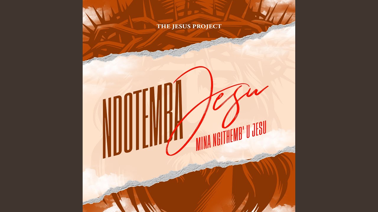 Ndotemba Jesu (Rendition)