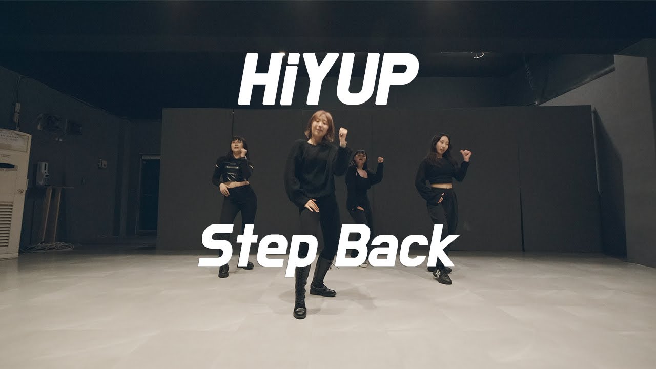 GOT the beat - Step Back Cover Dance l HiYUP Crew