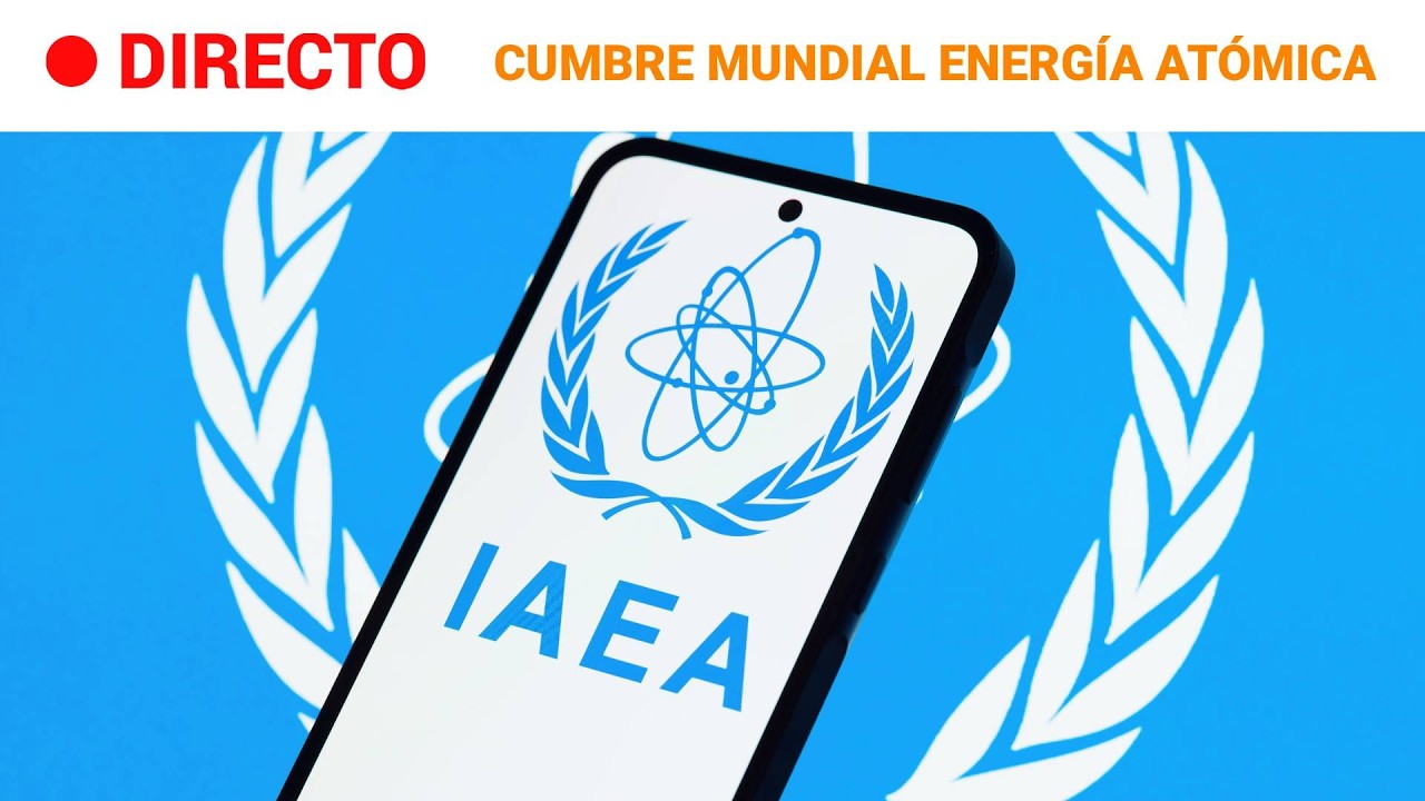 DIRECTO | CUMBRE MUNDIAL del Organismo Internacional de la ENERGÍA ATÓMICA | RTVE Noticias