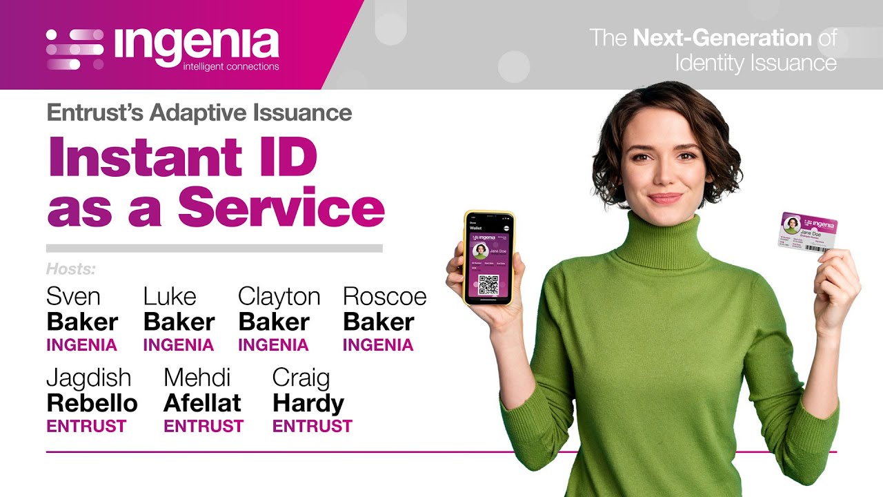 Ingenia x Entrust - Instant IDaaS Webinar