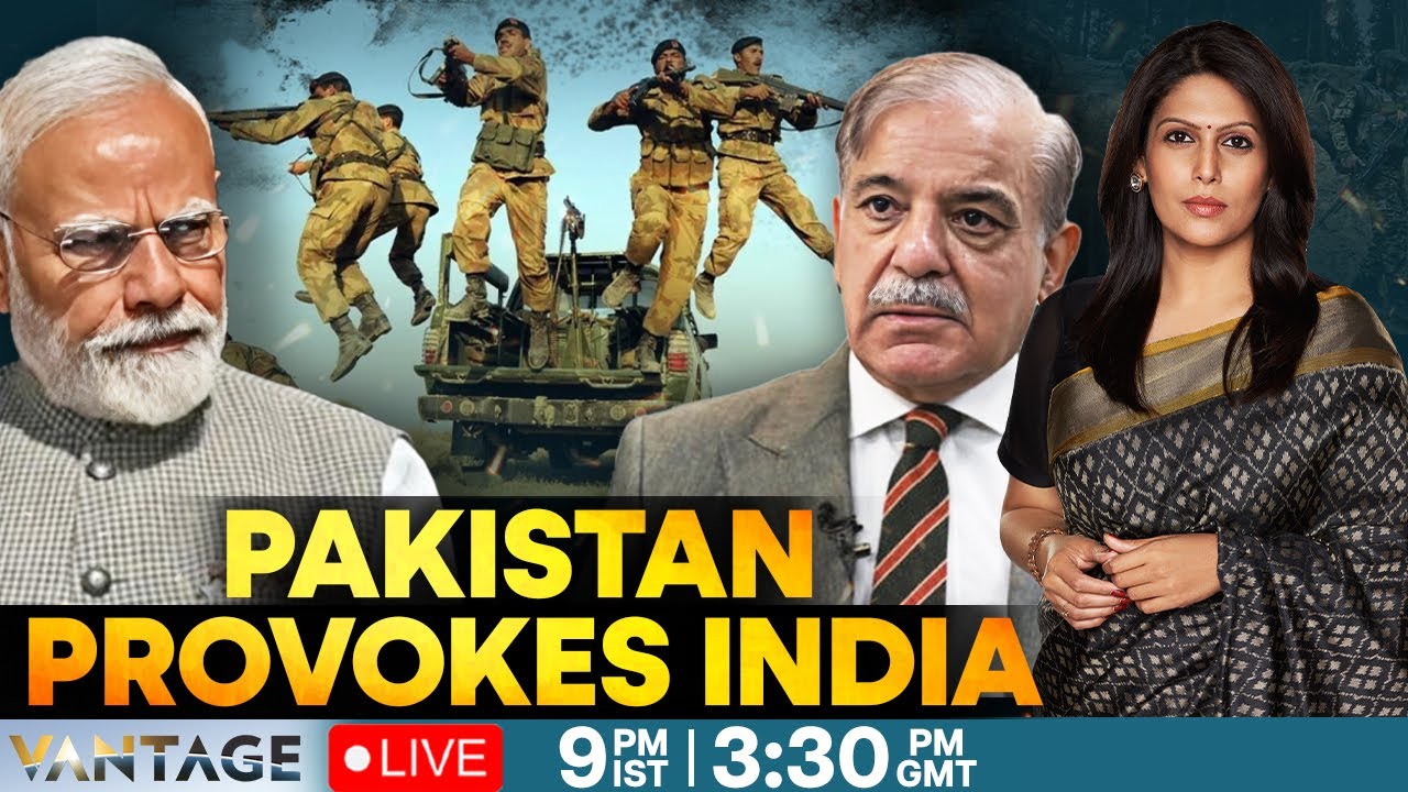 LIVE: Pakistan Fires Across LoC As India Hunts Pahalgam Attackers | Vantage With Palki Sharma | N18G