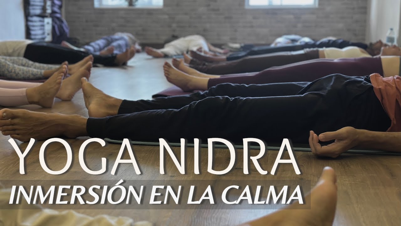 YOGA NIDRA | Inmersión en la calma