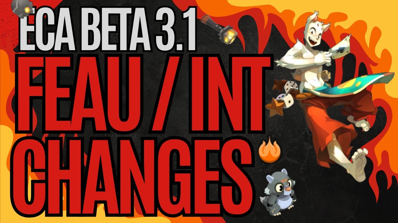 IS ECAFLIP STILL WORTH PLAYING IN DOFUS 3.1? BETA! | FEU / INT SET REVIEW! [DOFUS 3] [EN]