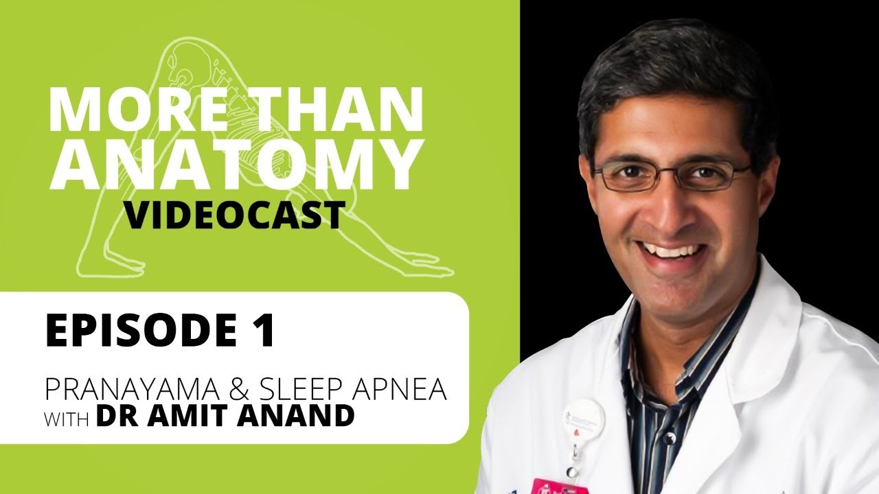 Pranayama for Sleep Apnea with Dr. Amit Anand
