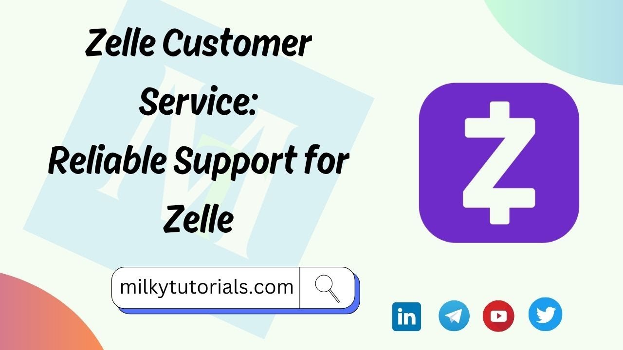 Zelle Customer Support Hacks You Need to Know NOW