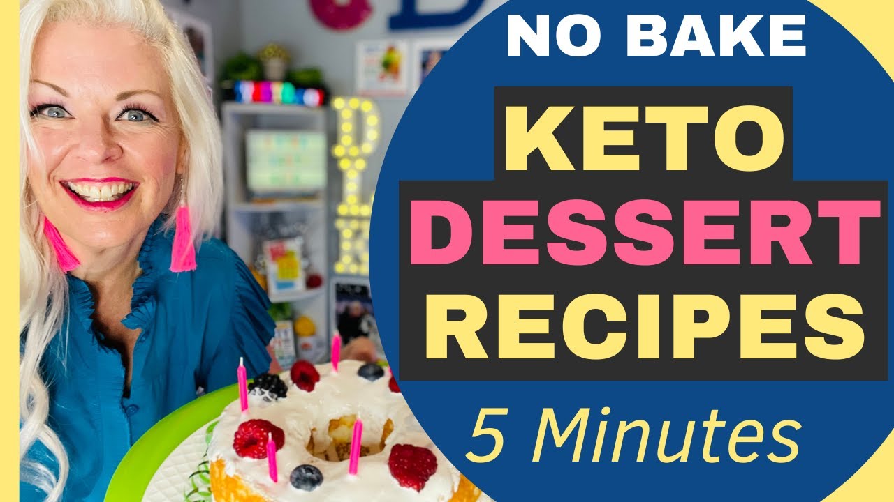 No Bake Keto Dessert Recipes Under 5 Minutes