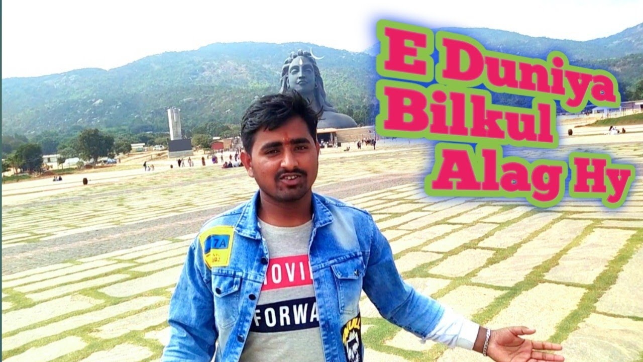 Aaj Kaha Aa Gae Ham? Chikkaballapur||Aadiyogi Temple.