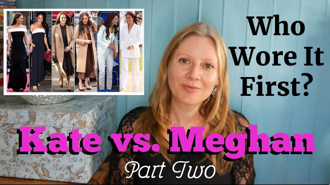 Who Wore it First? Kate Middleton versus Meghan Markle PART  2
