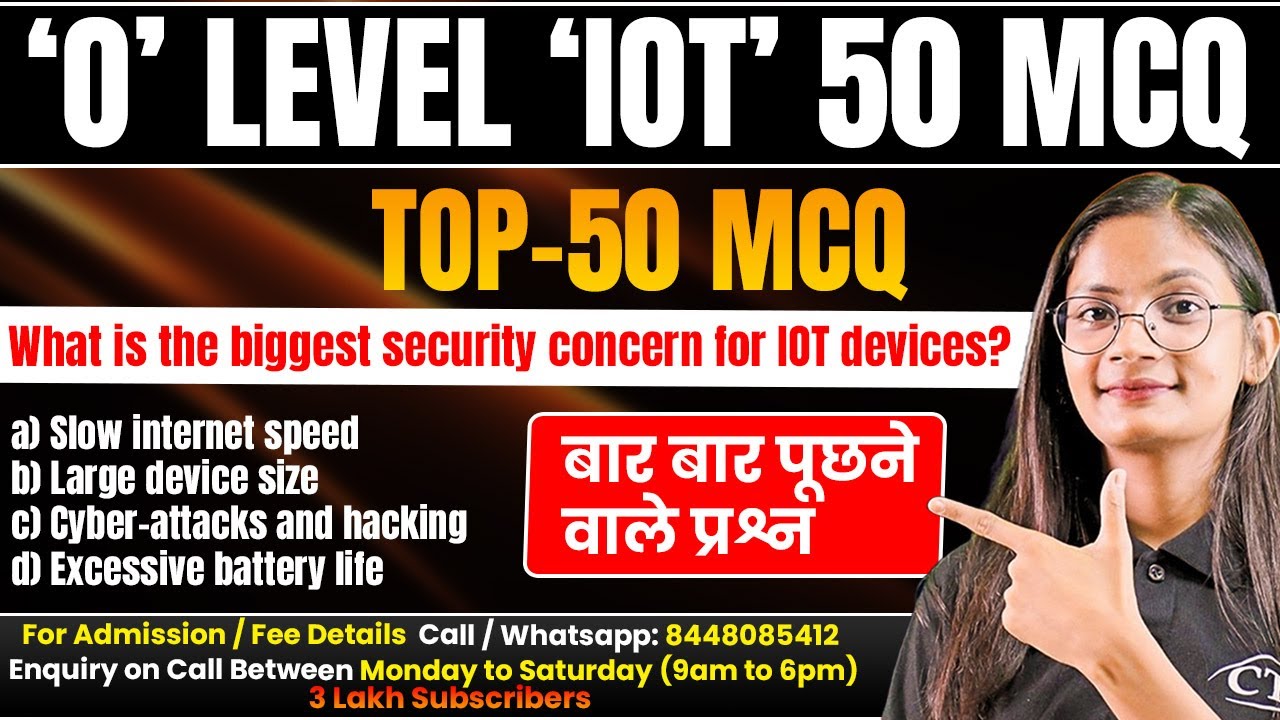 IoT 'O' Level MCQ's | Top 50 'O' Level IoT Questions & Answers | Computer Tech Academy