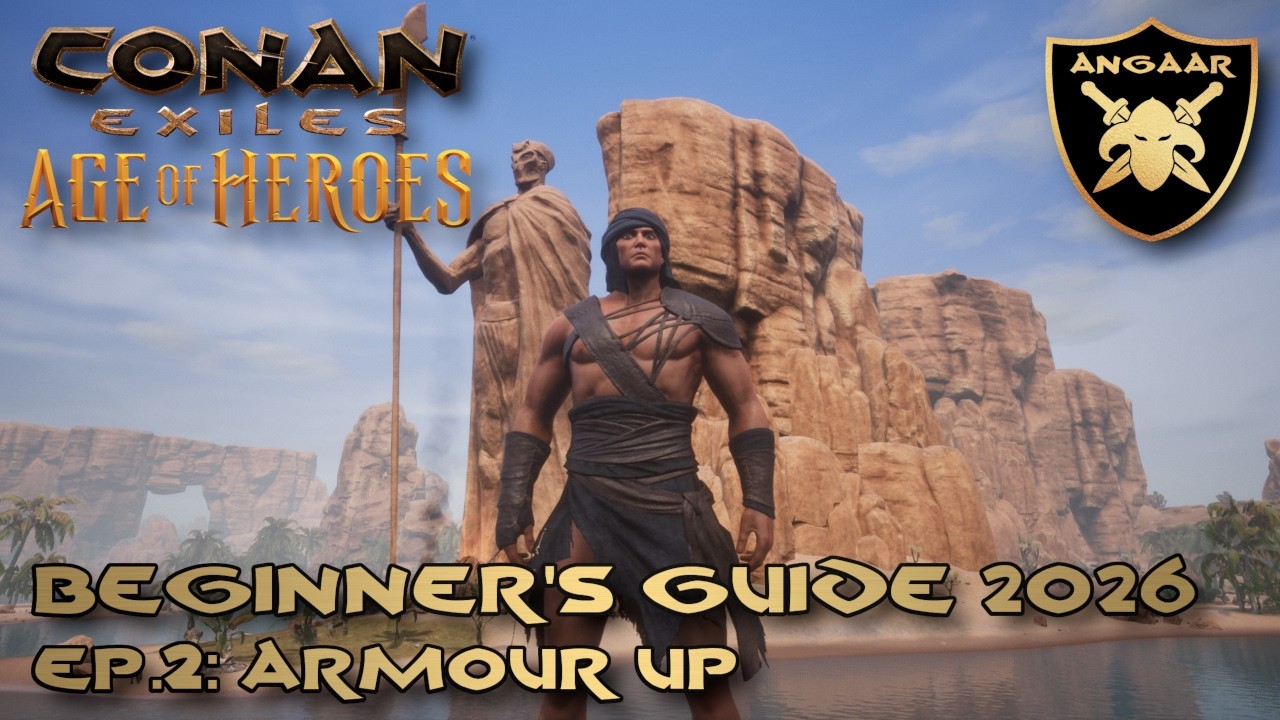 Conan Exiles | Руководство для начинающих 2026 | Эпизод 2: Надевайте броню!