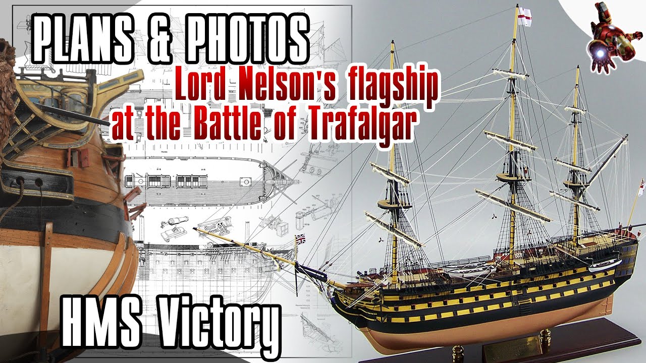 The HMS VICTORY 1765 model ship PLANS & PHOTOS * Battle of Trafalgar * SUPER ScaleModeling HEROES