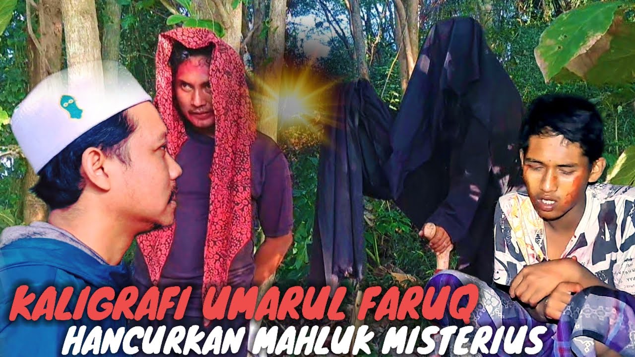 MAHLUK MISTERIUS INI BERUSAHA MEMBEBASKAN KIWELANG.UNTUNG ADA KALIGRAFI NGUMARUL FARUQ.