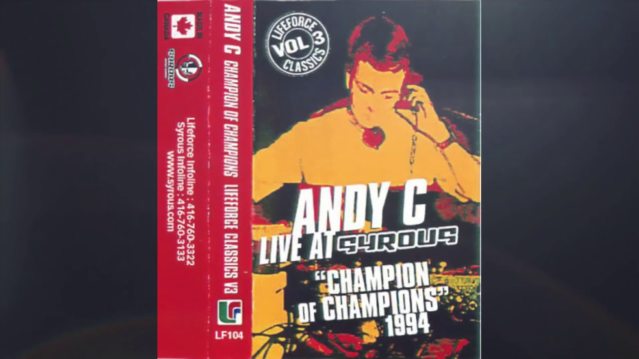 Andy C  - Champion of Champions  - 1994 - Toronto - Rave - Jungle