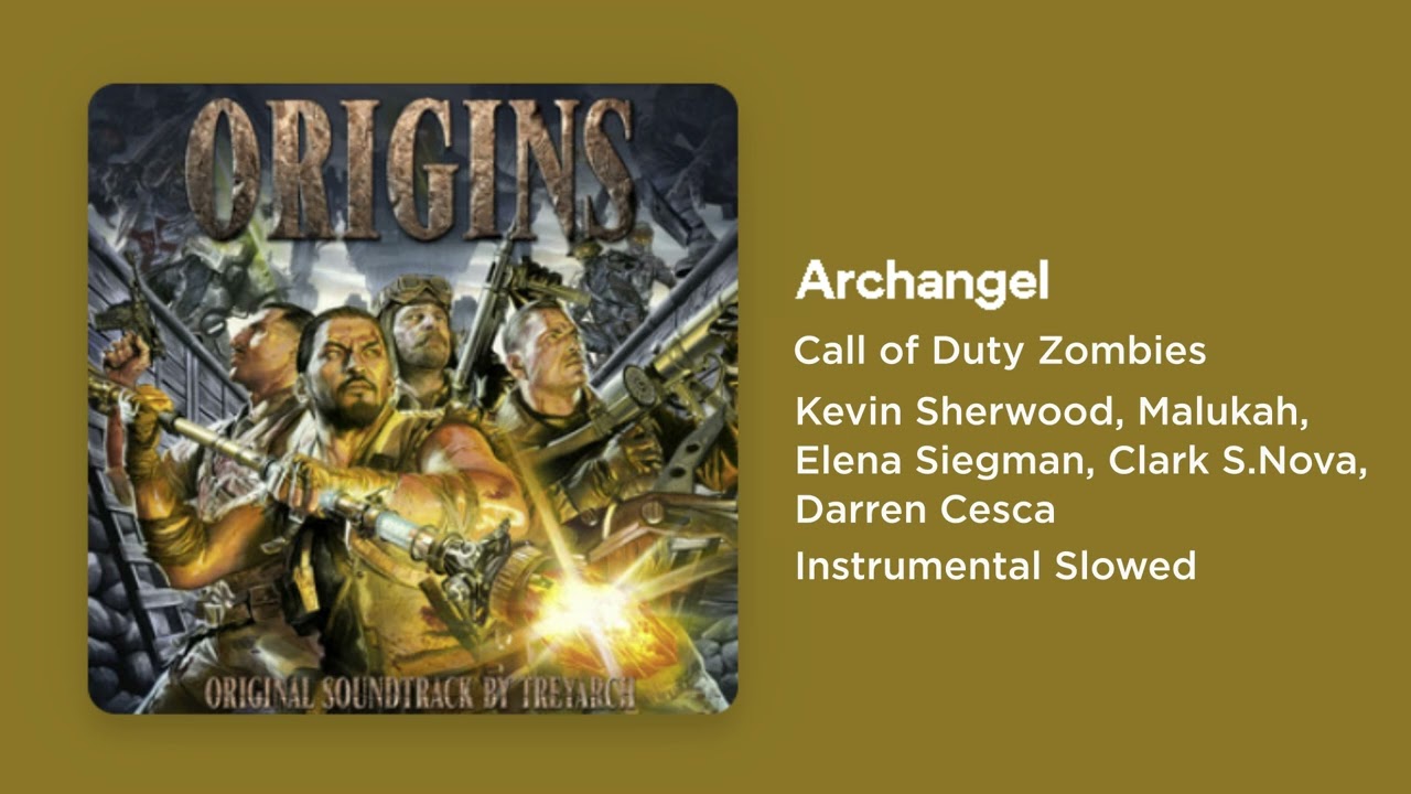 Call of Duty Zombies - Archangel (Instrumental Slowed)